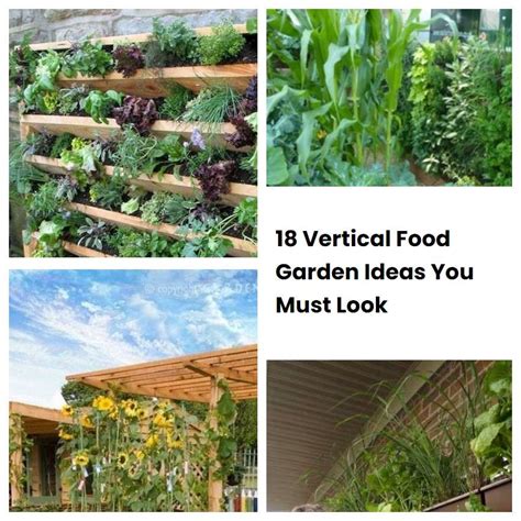 18 Vertical Food Garden Ideas You Must Look Sharonsable