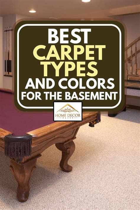 Best Carpet Types and Colors For The Basement