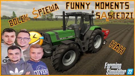 Funny Moments MST SĄSIEDZI Farming Simulator 22 YouTube