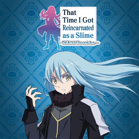 That Time I Got Reincarnated As A Slime Isekai Chronicles Digital