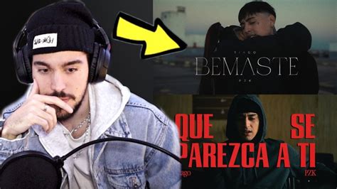 ReacciÓn A Tiago Pzk Bemaste Que Se Parezca A Ti Official Video Youtube