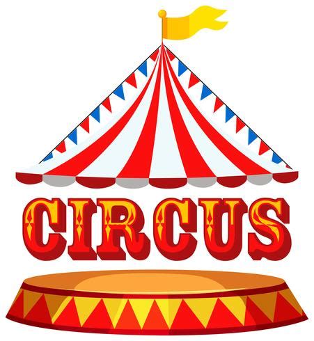 Circus tent concept with text 298708 Vector Art at Vecteezy