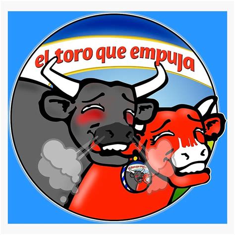 La Vaca Que R E Y El Toro Que Empuja En