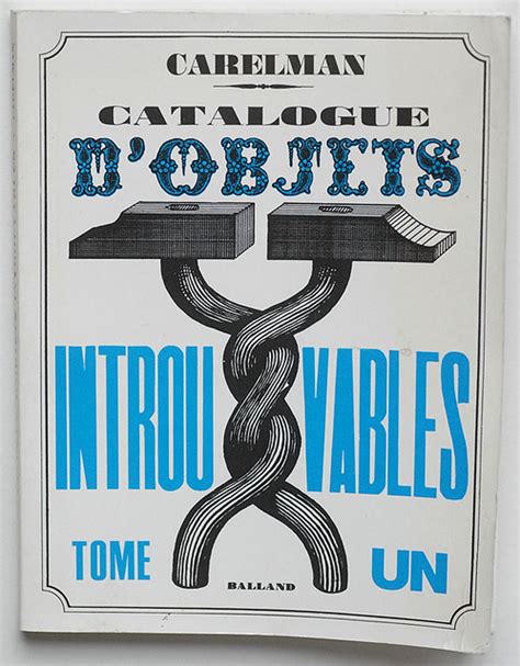 Jacques Carelman Catalogue D Objets Introuvables A Photo On Flickriver