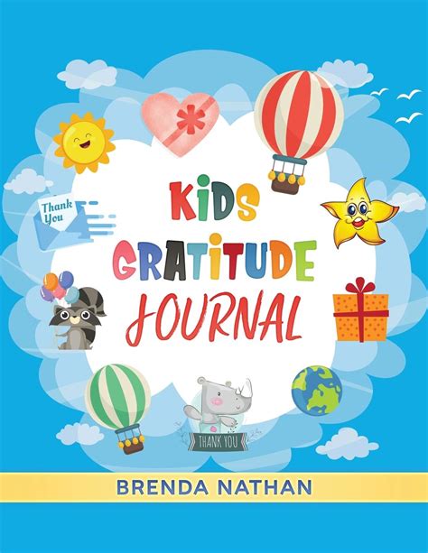 Kids Gratitude Journal: Journal for Kids to Practice Gratitude and ...