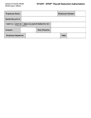 Fillable Online Iuhealth Payroll Start Stop Deduction Authorization