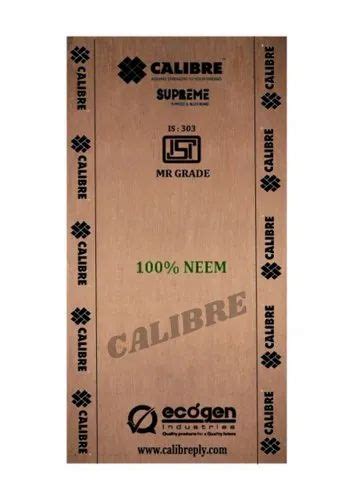 Calibre 100 Neem IS 303 Timber Base Gurjan Face Plywood Thickness 6