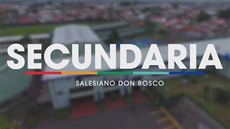 Tour Virtual Colegio Salesiano Don Bosco 2022 Secundaria Youtube