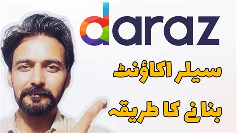 How To Create A Daraz Seller Account To Sell On Daraz Youtube