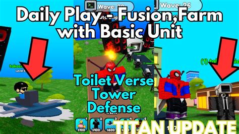 Daily Play Titan Toilet Verse Tower Defense Roblox Farming Coins