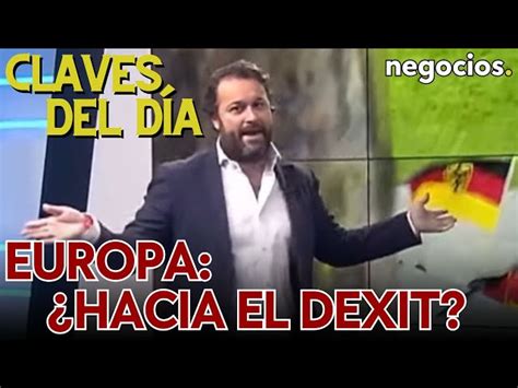 Claves Del D A La Amenaza Del Dexit La Carcajada De Putin Y Trump