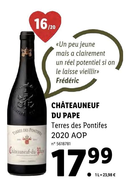 Promo CHÂTEAUNEUF DU PAPE chez Lidl