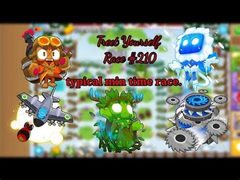 BloonsTD6 Race Treet Yourself Minimum Possible Time 2nd Place YouTube