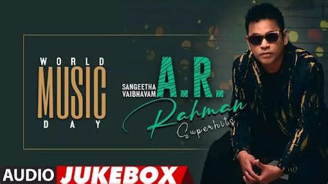 Listen To Popular Telugu Super Hit Audio Songs Jukebox Of A R Rahman