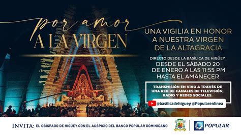 Por Amor A La Virgen Una Vigilia En Honor A Nuestra Se Ora De La