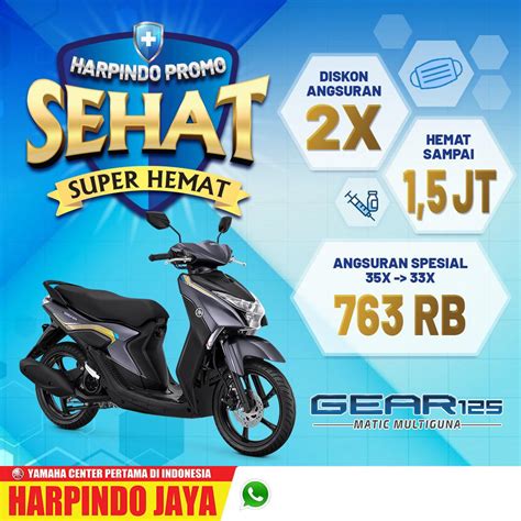 Promo Yamaha Gear Juli Dealer Harpindo Jaya U Jawa Tengah