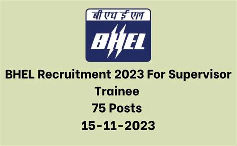 BHEL Recruitment For Supervisor Trainee 75 Posts 15 11 2023