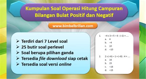 Kumpulan Soal Operasi Bilangan Bulat Positif Dan Negatif Kelas 4 5 Dan