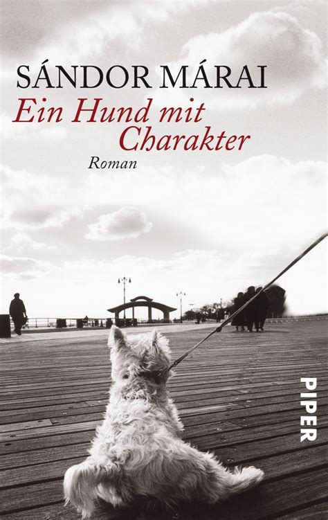 Ein Hund Mit Charakter Hunde Romane Charakter