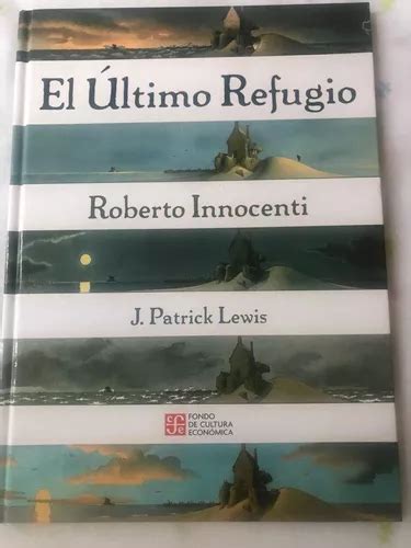 Libro El Ltimo Refugio Por Roberto Innocenti Oferta Meses Sin Inter S