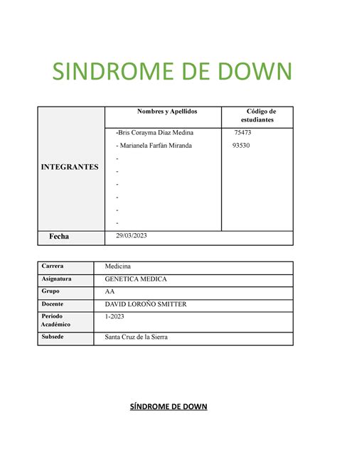 Informe Sindrome De Down Sindrome De Down Integrantes Nombres Y