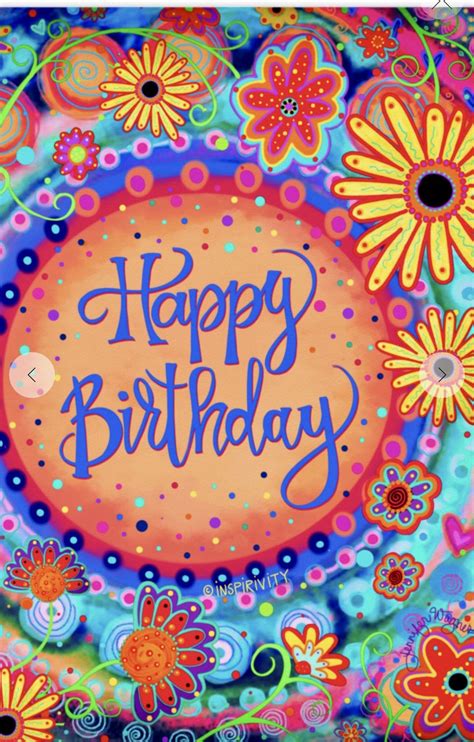 A Colorful Birthday Card With Flowers And The Words Happy Birthday