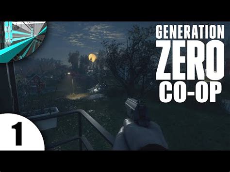 Generation Zero Co Op Part The Robot Invasion Youtube