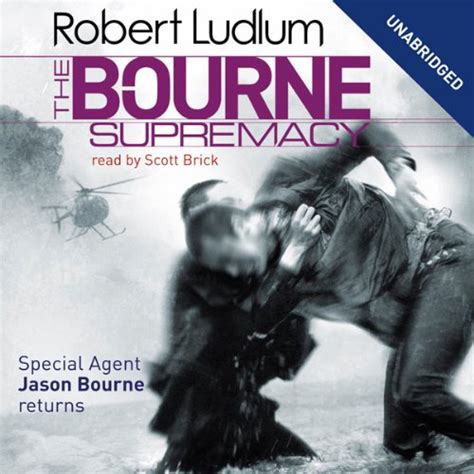 The Bourne Supremacy Jason Bourne Series Book 2 Audio Download Robert Ludlum Scott Brick