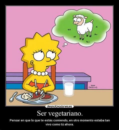 Ser Vegetariano Desmotivaciones