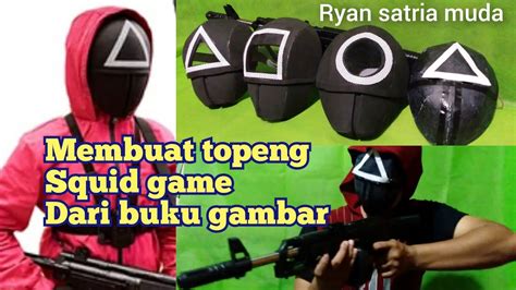 Membuat Topeng Squid Game Dari Kertas Banjar Cosplay YouTube