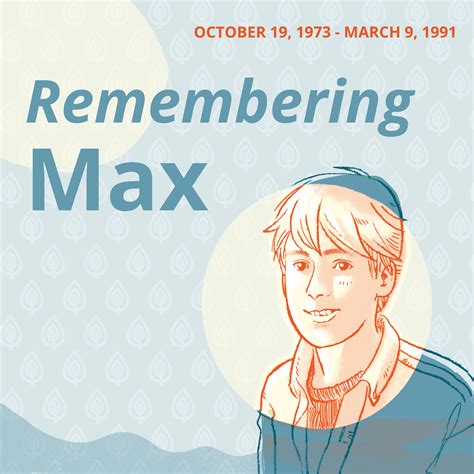 Remembering Max Three Decades Later Still Looking For The Why The