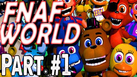 Fnaf World Walkthrough Part Fnaf World Gameplay Youtube