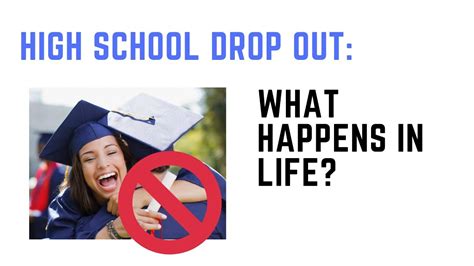 High School Drop Out What Happens In Life Youtube