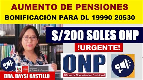 AUMENTO DE PENSIÓN ONP S 200 DE BONIFICACIÓN PARA LEYES DL 19990