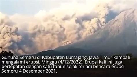 Sejarah Erupsi Gunung Semeru Sampai Sekarang Terjadi Sejak Tahun