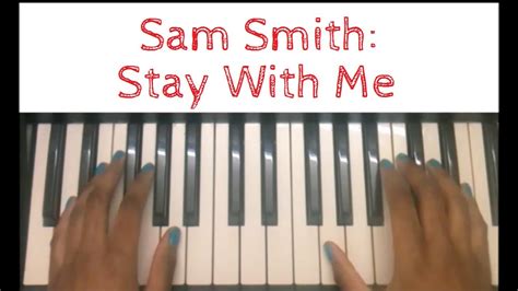 Sam Smith Stay With Me Easy Piano Tutorial Youtube