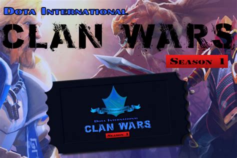 Dota International Clan Wars Season Liquipedia Dota Wiki