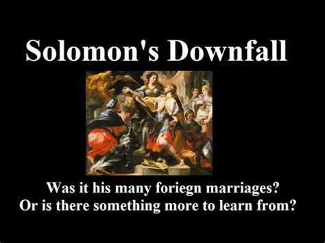 King Solomons Downfall Kings Deuteronomy Youtube