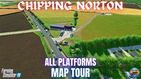 Chipping Norton Map Tour Farming Simulator Youtube