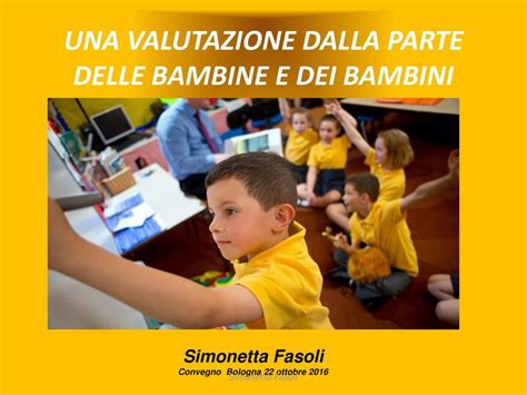 Una Valutazione Dalla Parte Delle Bambine E Dei Bambini Ppt Scaricare