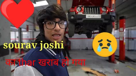 Sourav Joshi Ka Thar Accident Ho Gya 😭😭 Youtube