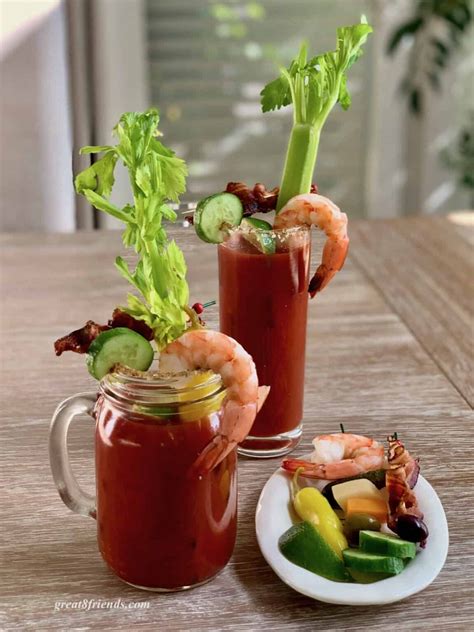 The Best Bloody Mary Recipe Ever Great Eight Friends