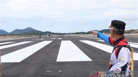 Wah Bandara Singkawang Sebentar Lagi Diresmikan Bisa Terbang Ke Jakarta