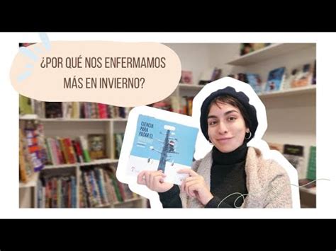 Ciencia Para Pasar El Invierno De Valeria Edelsztein Youtube