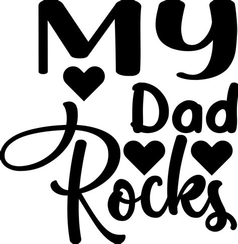 my dad rocks 8214767 Vector Art at Vecteezy