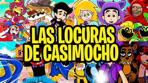 Top Mejores Capitulos Las Locuras De Casimocho Youtube