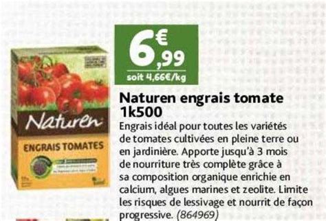 Promo Naturen Engrais Tomate K Chez Point Vert Icatalogue Fr