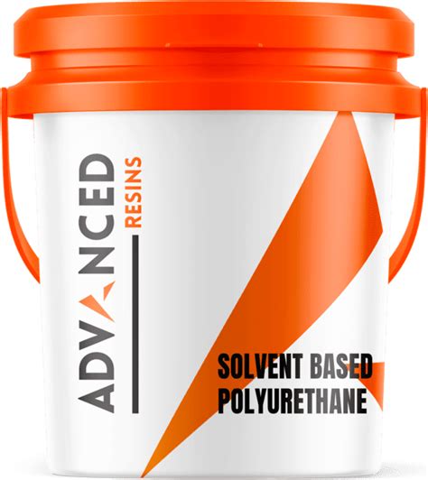 Solvent Based Polyurethane | Advanced Resins