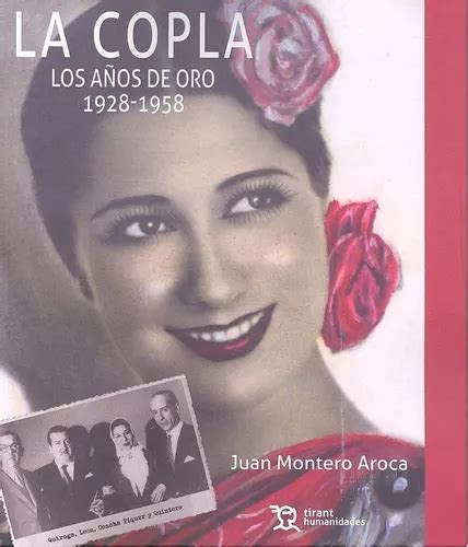 La Copla Los A Os De Oro De Montero Aroca Juan