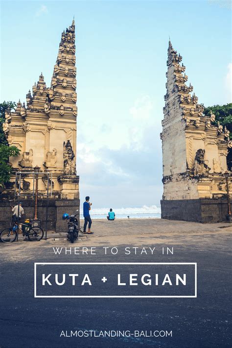 Where To Stay In Kuta Legian Our Accommodation Guide Artofit